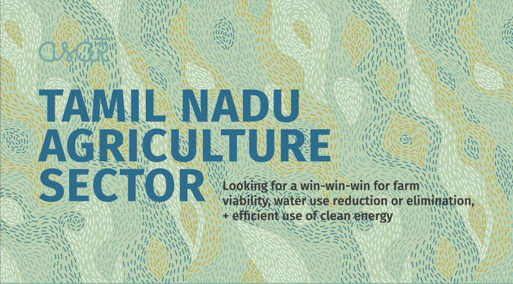 Tamil Nadu Agriculture Sector: Looking For A Win-win-win For Farm ...