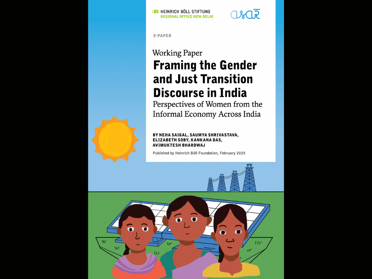 Working Paper | Framing the Gender and Just Transition Discourse in India Perspectives of Women from the Informal Economy Across India