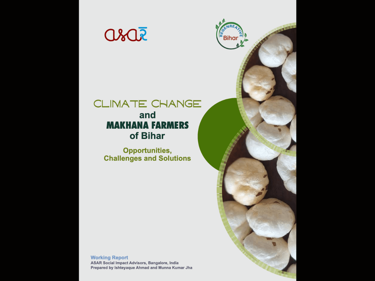 Climate Change and Makhana Farmers of Bihar – Opportunities and Solutions