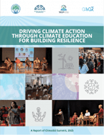 Driving Climate Action Through Climate Education For Building Resilience: A Report Of ClimatEd Summit, 2025