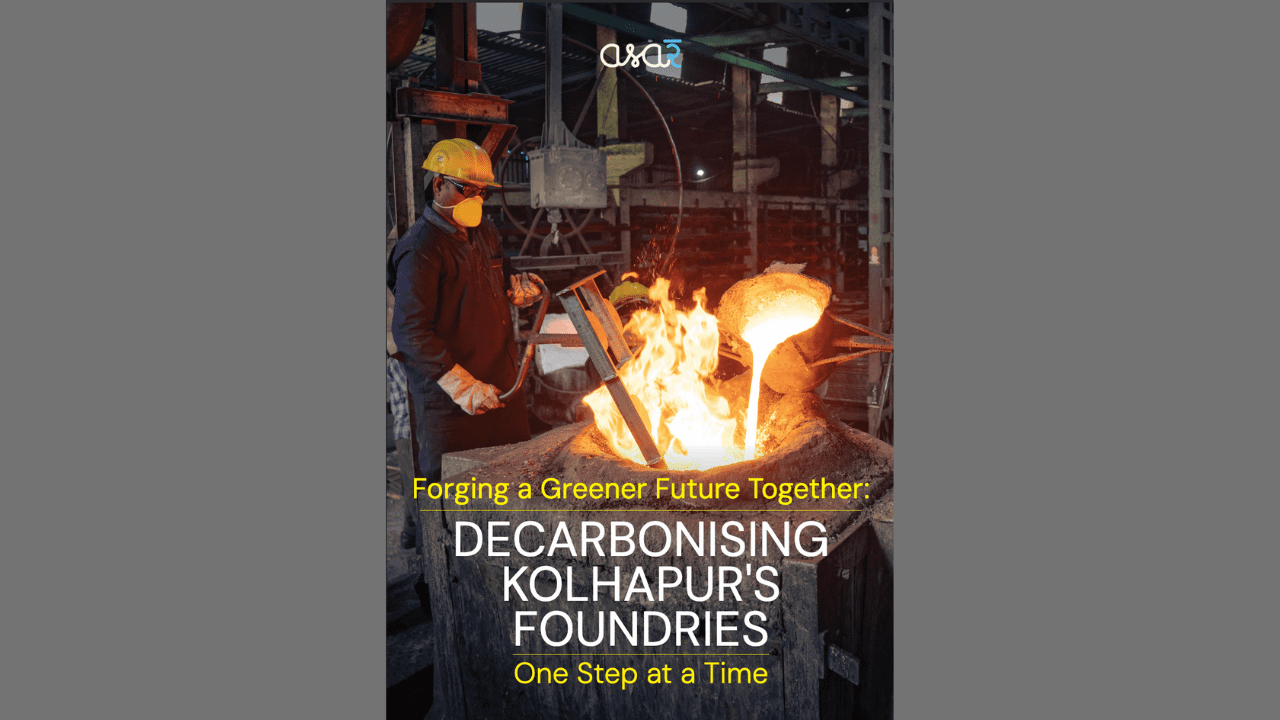 Forging a Greener Future Together: Decarbonising Kolhapur’s Foundries – One Step at a Time