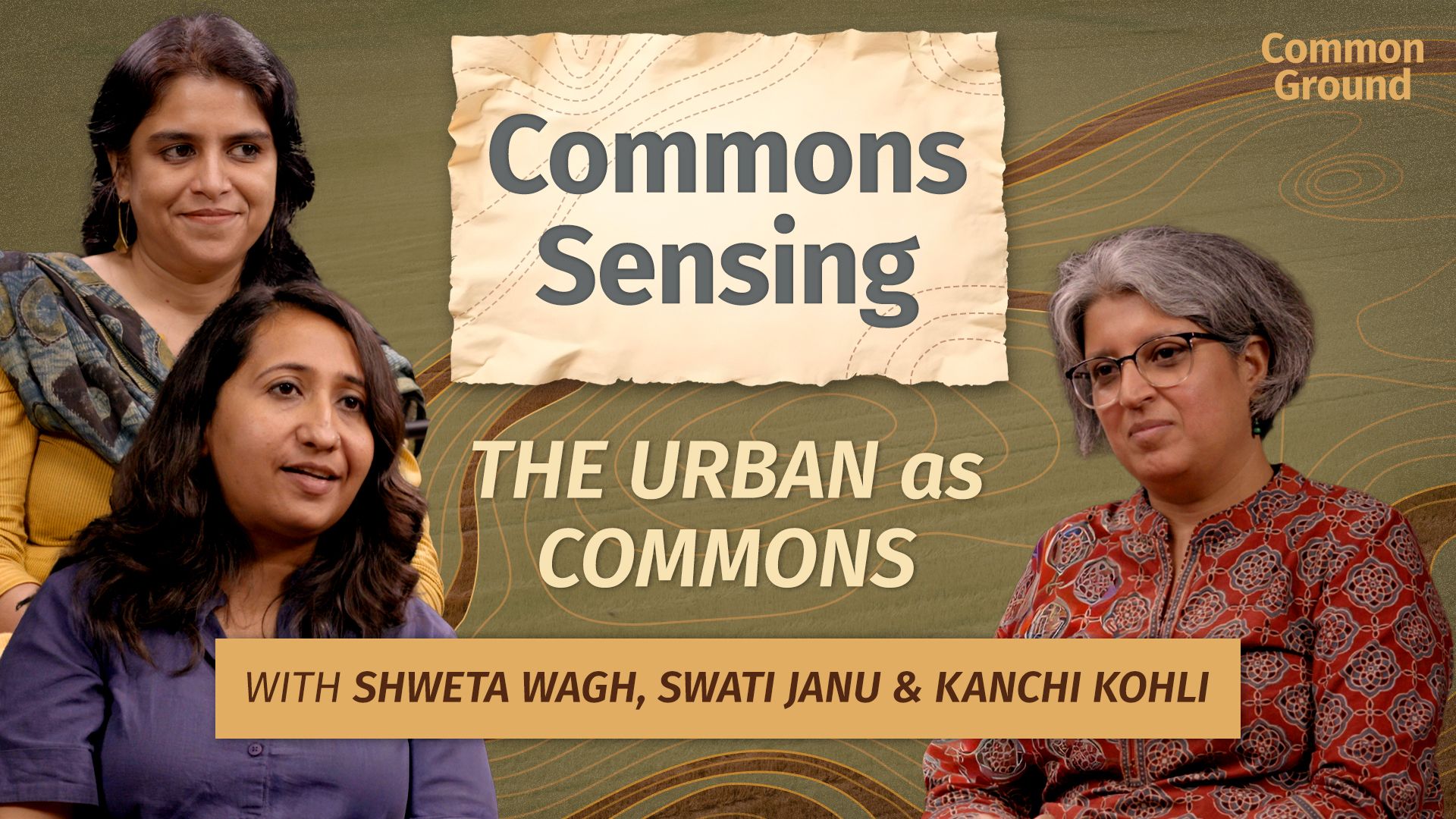 Commons Sensing: Ep 05 – Urban Commons in India: Cities, Inequality and Shared Spaces | Shweta Wagh & Swati Janu